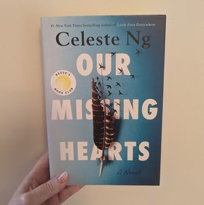 Our Missing Hearts by Celeste Ng (fiction book)